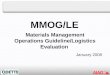 Materials Management Operations Guideline/Logistics Evaluation January 2008 MMOG/LE