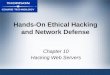 Hands-On Ethical Hacking and Network Defense Chapter 10 Hacking Web Servers