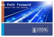 Tomorrow’s New York Counties The Path Forward. NYSAC | 540 Broadway, Fifth Floor | Albany, New York The Path Forward Tomorrow’s New York Counties The