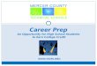 Www.mcts.edu Career Prep An Opportunity for High School Students to Earn College Credit