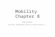 Mobility Chapter 8 Kimmo Ojanperä S-69.4123, Postgraduate Course in Electron Physics I