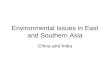 Environmental Issues in East and Southern Asia China and India
