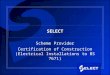 SELECT Scheme Provider Certification of Construction (Electrical Installations to BS 7671)