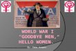 By: Emma Hooper. Supporting The War Effort How did women help the war?  They sent relief supplies to suffering Europeans.  Some women’s groups sent