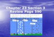 Chapter 23 Section 3 Review Page 590. 1. Identify four forms of precipitation. Rain Rain Snow Snow Sleet Sleet Hail Hail