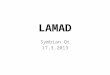 LAMAD Symbian Qt 17.3.2013. Symbian OS One of the first modern mobile operating systems Most popular smartphone OS until the end of 2010 Main Nokia OS