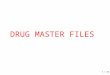 1 DRUG MASTER FILES / 45. 2 CONTENTS:- Introduction Some basic terminologies. Types of DMFS with their contents. Submissions to drug master files Authorization