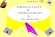TOBACCO-FACTS By Ken Brodzinski & TOBACCO-MATH Teacher Page>>