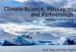 Climate Science, Messaging and Partnerships June 2015 FEB Meeting Josh Tapp and Chris Taylor