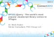 © 2013 IBM Corporation BP103 jQuery - The world's most popular JavaScript library comes to XPages Dr. Mark Roden Senior Consultant, PSC Group LLC