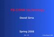 Dezső Sima Spring 2008 (Ver. 1.0)  Sima Dezső, 2008 FB-DIMM technology