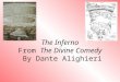 The Inferno From The Divine Comedy By Dante Alighieri