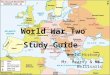 World War Two Study Guide World History Mr. Hearty & Mr. Bellisario