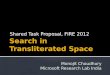Shared Task Proposal, FIRE 2012 Monojit Choudhury Microsoft Research Lab India