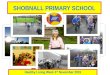 Healthy Living Week 3 rd November 2015 SHOBNALL PRIMARY SCHOOL