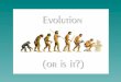 What is evolution? Evolution is a process that results in heritable changes in a population spread over many generations. “Evolution can be precisely