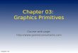Chapter 03: Graphics Primitives Course web page:  Chapter #3