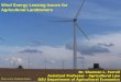 Wind Energy Leasing Issues for Agricultural Landowners Photo source: Stephanie Buway Dr. Shannon L. Ferrell Assistant Professor – Agricultural Law OSU