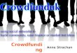 Crowdfunding Anne Strachan. Crowdfunding Anne Strachan