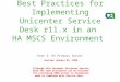 Best Practices for Implementing Unicenter Service Desk r11.x in an HA MSCS Environment - Part 3: HA Primary Server Revised January 02, 2009 Although this