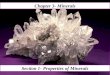 Chapter 3- Minerals Section 1- Properties of Minerals
