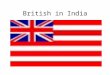 British in India. Pre-Imperialism British East India Company 1600’s Mughal Dynasty lost power, B.E.I.C. seized opportunity. Battle of Plassey (1757) over