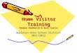 Home Visitor Training Kendra Vandertie & Bill Curtis Appleton Area School District 2011/2012