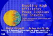 Enabling High Efficiency Power Supplies for Servers : Update on industry, government and utility initiatives Brian Griffith System Power Architect Intel