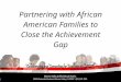Partnering with African American Families to Close the Achievement Gap