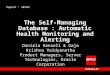 The Self-Managing Database : Automatic Health Monitoring and Alerting Daniela Hansell & Gaja Krishna Vaidyanatha Product Managers, Server Technologies,