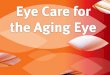 U.S. POPULATION AGE 65 AND OVER Special Considerations in Geriatric Care