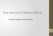 Buy America’s Utilities Effects Omaha Public Power District