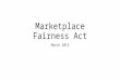 Marketplace Fairness Act March 2015. States Without a Sales Tax Alaska Delaware New Hampshire Montana Oregon