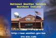 National Weather Service Northern Indiana  574-834-1104