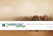 Corporate and Product Overview Q1 201 4. Newcon Optik – Complete Optical Solutions Provider Newcon Optik's products are relied upon by militaries, governments