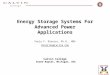 Energy Storage Systems For Advanced Power Applications Paulo F. Ribeiro, Ph.D., MBA PRIBEIRO@CALVIN.EDU Calvin College Grand Rapids, Michigan, USA