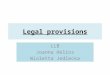 Legal provisions LLB Joanna Helios Wioletta Jedlecka