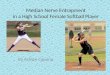 Median Nerve Entrapment in a High School Female Softball Player By Ashlee Capano