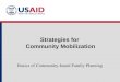 Strategies for Community Mobilization Basics of Community-based Family Planning