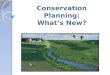 Conservation Planning: What’s New?. Topics for Today’s Webinar Revised NPPH Proposed NRCS Land Uses Resource Concerns Planning criteria
