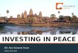 6th Asia Economic Forum January 20-21, 2010 INVESTING IN PEACE