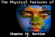 The Physical Features of Africa Chapter 19, Section 1