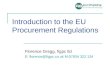 Introduction to the EU Procurement Regulations Florence Gregg, figpc ltd E: florence@figpc.co.uk M:07834 322 134