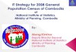 Introduction  Strategic Objectives of IT Operation for 2008 Census  Constraints  Conclusion