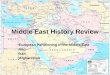 Middle East History Review European Partitioning in the Middle East Iraq Iran Afghanistan