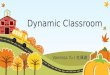 Dynamic Classroom Vanessa Tu ( 杜佩璇 ). un-confident Qualified? Subject mattersWhy?