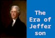 Results – Thomas Jefferson – 73 – Aaron Burr – 73 – John Adams – 65 – Charles Pinckney – 64 – John Jay – 1 House of Representatives votes for Jefferson
