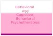 Behavioral and Cognitive-Behavioral Psychotherapies