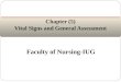 Faculty of Nursing-IUG Chapter (5) Vital Signs and General Assessment