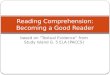Based on “Textual Evidence” from Study Island G. 5 ELA (PACCS) Reading Comprehension: Becoming a Good Reader